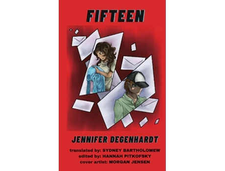 Livro Fifteen de Jennifer Degenhardt (Inglês)