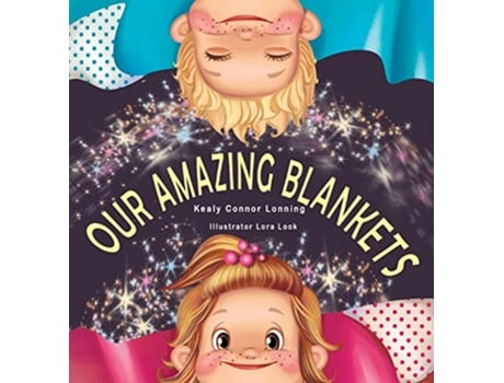 Livro Our Amazing Blankets de Kealy Connor Lonning (Inglês)