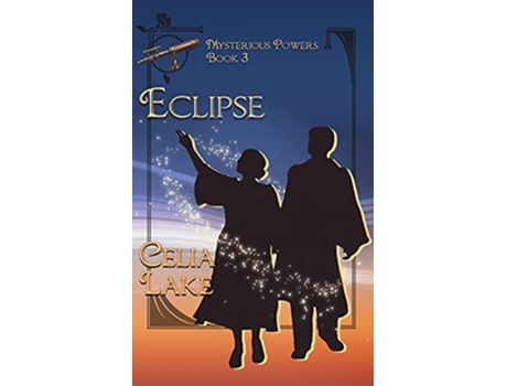 Livro Eclipse Mysterious Powers de Celia Lake (Inglês)