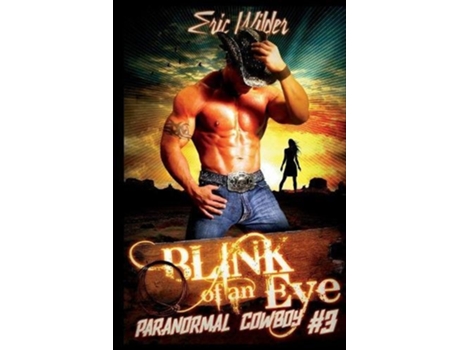 Livro Blink of an Eye Paranormal Cowboy de Eric Wilder (Inglês)