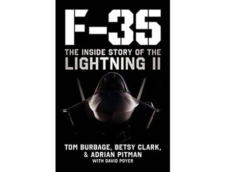 Livro F35 de Tom Burbage, Betsy Clark et al. (Inglês - Capa Dura)