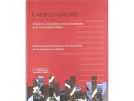 Livro Campus-Madrid Urbanismo Y Arquitectura de Pablo Campos Calvo-Sotelo (Espanhol)