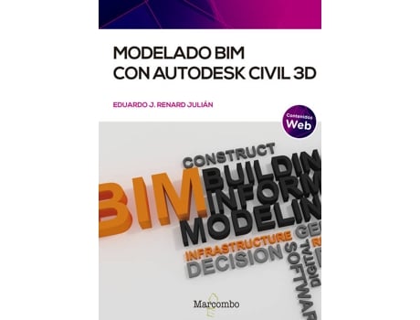 Livro Modelado Bim Con Autodesk Civil 3D de Eduardo J. Renard Julián (Espanhol)