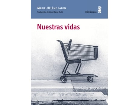 Livro Nuestras Vidas de Marie-Hélène Lafon (Espanhol)