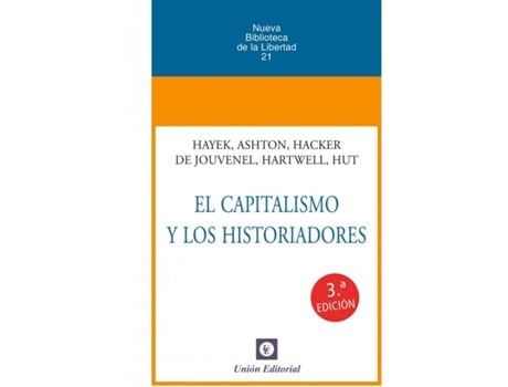 Livro Capitalismo Y Los Historiadores 2020 de Friedrich A. Hayek (Espanhol)