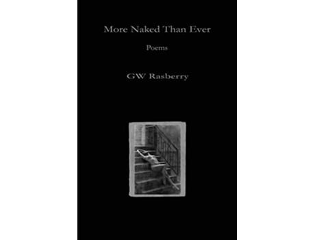 Livro More Naked Than Ever de Gw Rasberry (Inglês)