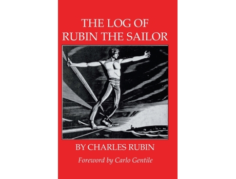 Livro The Log of Rubin the Sailor Charles Rubin (Inglês)