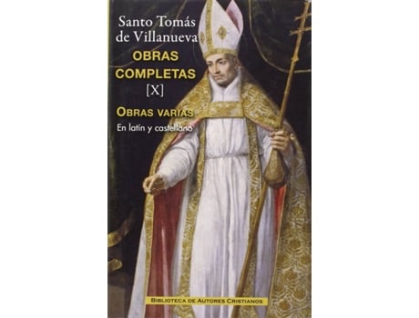 Livro Obras Completas De Santo Tomás De Villanueva. X: Tratados Y Otros Escritos de Tomás de Aquino (Espanhol)