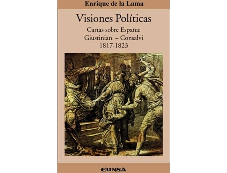 Livro Visiones Políticas de Enrique De La Lama Cereceda (Espanhol)