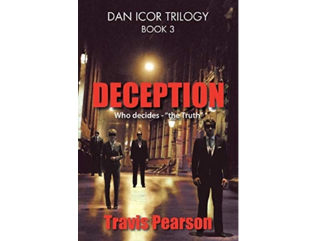 Livro Deception Dan Icor Trilogy—Book 3 de Travis Pearson (Inglês)