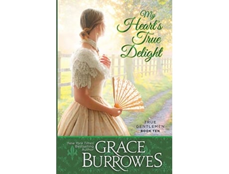 Livro My Hearts True Delight de Grace Burrowes (Inglês)