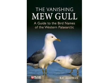 Livro Vanishing Mew Gull de Ray Reedman (Inglês - Capa Dura)