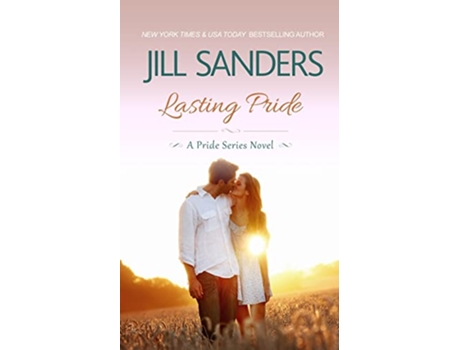Livro Lasting Pride Pride Series de Jill Sanders (Inglês)