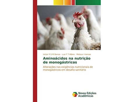 Livro Aminoácidos na nutrição de monogástricos Portuguese Edition de R S M Barros Victor, F T Albino Luiz et al. (Português)