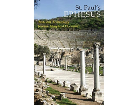 Livro St Pauls Ephesus Texts and Archaeology de Jerome MurphyOConnor (Inglês)