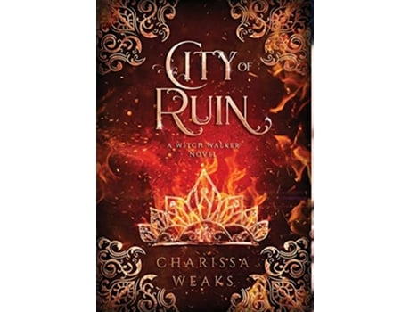 Livro City of Ruin de Charissa Weaks (Inglês - Capa Dura)