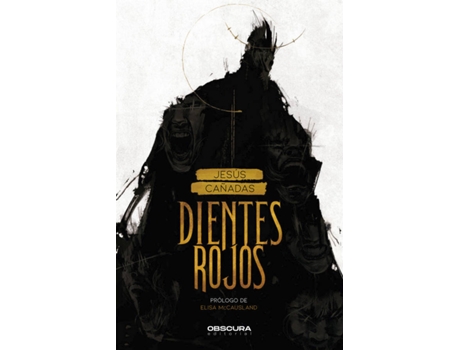 Livro Dientes Rojos de Jesús Cañadas (Espanhol)