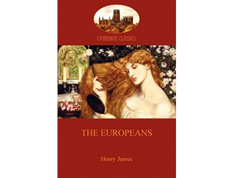 Livro The Europeans Aziloth Books de Henry James (Inglês)