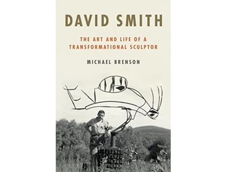 Livro David Smith de Michael Brenson (Inglês - Capa Dura)