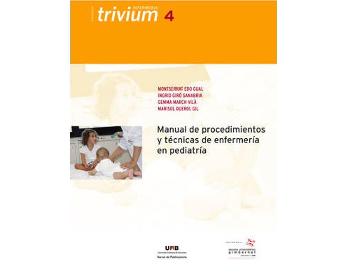 Livro Manual De Procedimientos Y Técnicas De Enfermería En Pediatría