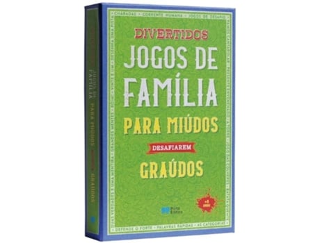 Livro Divertidos Jogos de Família para Miúdos desafiarem Graúdos