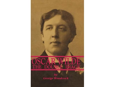 Livro OSCAR WILDE de George Woodcock (Inglês)