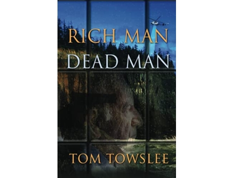 Livro RICH MAN DEAD MAN de Tom Towslee (Inglês)