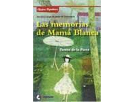 Livro Las Memorias De Mamá Blanca