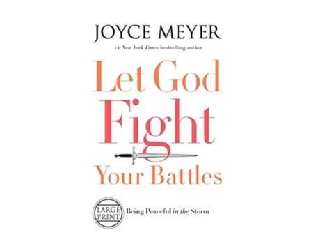 Livro Let God Fight Your Battles de Joyce Meyer (Inglês - Capa Dura)