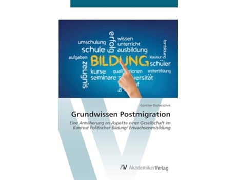 Livro Grundwissen Postmigration de Gunther Dichatschek (Alemão)