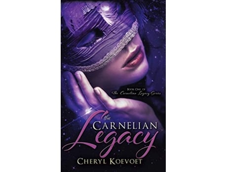 Livro The Carnelian Legacy de Cheryl Koevoet (Inglês)