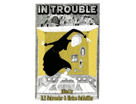 Livro In Trouble de Ef Schraeder (Inglês)