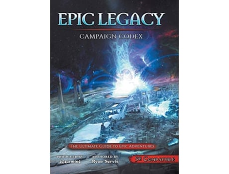 Livro Epic Legacy Campaign Codex de Ryan Servis (Inglês)