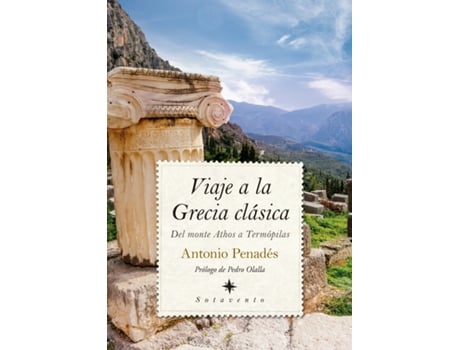 Livro Viaje A La Grecia Clásica de Antonio Penadés (Español)