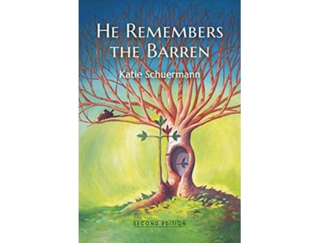 Livro He Remembers the Barren Second Edition de Katie Schuermann (Inglês)