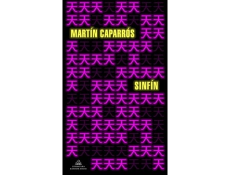 Livro Sinfín de Martín Caparrós (Espanhol)