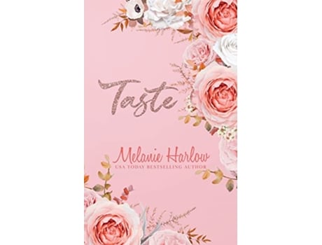 Livro Taste de Melanie Harlow (Inglês)