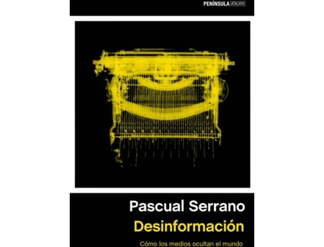 Livro Desinformación de Pascual Serrano (Espanhol)