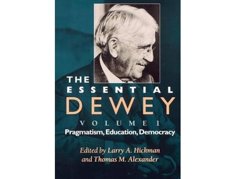 Livro the essential dewey, volume 1 de l a hickman (inglês)