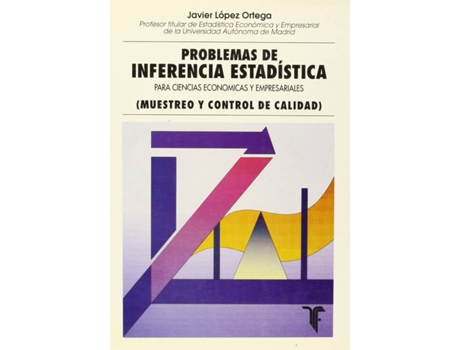 Livro Problemas De Inferencia Estadística de Javier López Ortega (Espanhol)