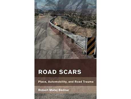 Livro Road Scars de Robert Bednar (Inglês)