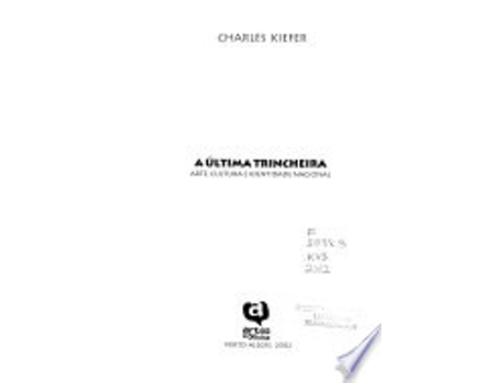 Livro A Ultima Trincheira. Arte, Cultura e Identidade Nacional de Charles Kiefer (Português do Brasil)