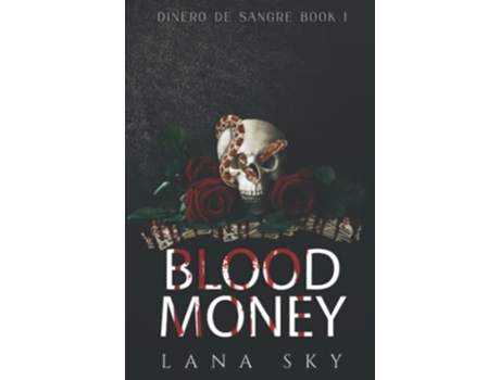 Livro Blood Money El Mundo de Sangre de Lana Sky (Inglês)