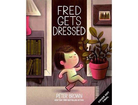 Livro Fred Gets Dressed de Peter Brown (Inglês)