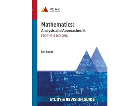 Livro Mathematics Analysis and Approaches SL de Ian Lucas (Inglês)