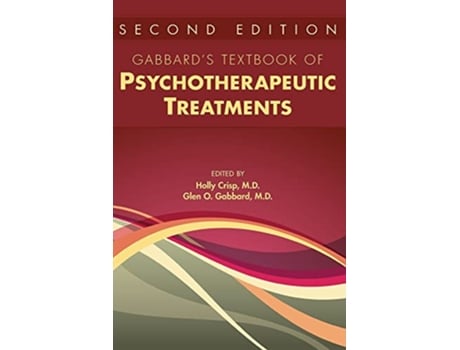 Livro Gabbards Textbook of Psychotherapeutic Treatments de Md Holly Crisp e Md Glen O Gabbard (Inglês - Capa Dura)