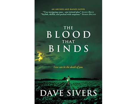 Livro The Blood That Binds Archer and Baines de Dave Sivers (Inglês)