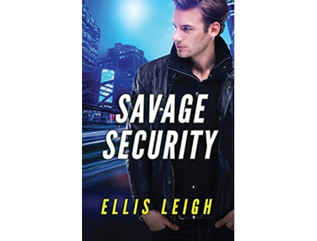 Livro Savage Security A Dire Wolves Mission de Ellis Leigh (Inglês)