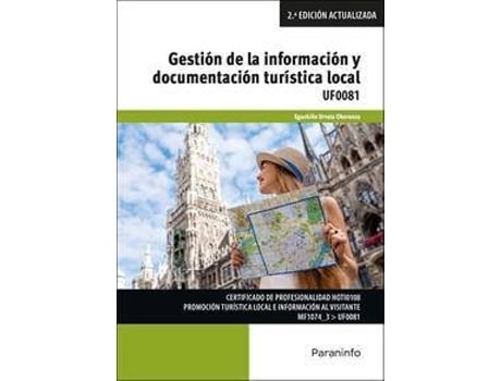 Livro Gestión de la información y documentación turística local de Eguzkiñe Urreta Okeranza (Espanhol)