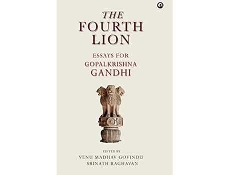 Livro FOURTH LION de Venu Madhav Govindu|Srinath Raghavan (Inglês - Capa Dura)